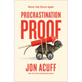 Procrastination Proof: Never Get Stuck Again