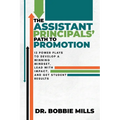 The Assistant Principals' Path to Promotion