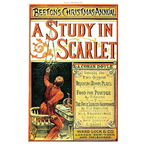 Beeton's Christmas Annual 1887 Facsimile Edition: including A Study In Scarlet, Food For Powder, The Four-Leaved Shamrock