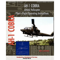 AH-1 Cobra Attack Helicopter Pilot's Flight Operating Instructions
