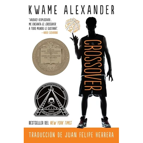 El Crossover: Crossover (Spanish Edition), a Newbery Award Winner