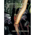 Millipeds in Captivity: Diplopodan Husbandry and Reproductive Biology (Millipede Husbandry)