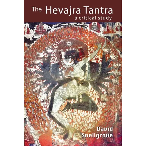 The Hevajra Tantra: A Critical Study