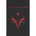 The Infernal Gospel