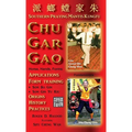 Chu Gar Gao: Southern Praying Mantis Kungfu