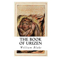 The Book of Urizen: Fully Illustrated Edition