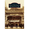 Movie Theaters of Washington, DC