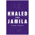 Khaled and Jamila