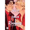 Solo Eran Roomies / And They Were Roommates