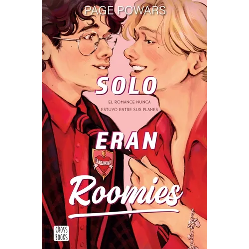 Solo Eran Roomies / And They Were Roommates