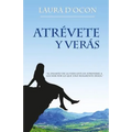 Atrévete y verás
