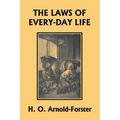 The Laws of Every-day Life (Yesterday's Classics)