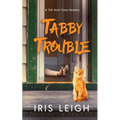 Tabby Trouble