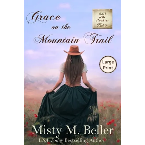 Grace on the Mountain Trail