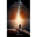 As Within So Without
