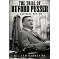 The Trial of Buford Pusser: A Critical Review