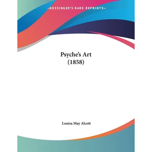Psyche's Art (1858)