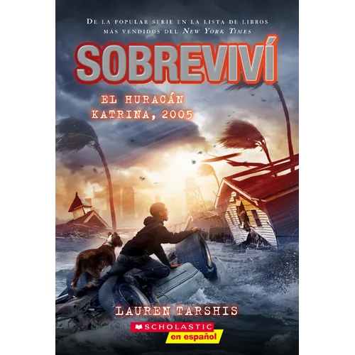Sobreviví El Huracán Katrina, 2005 (I Survived Hurricane Katrina, 2005)