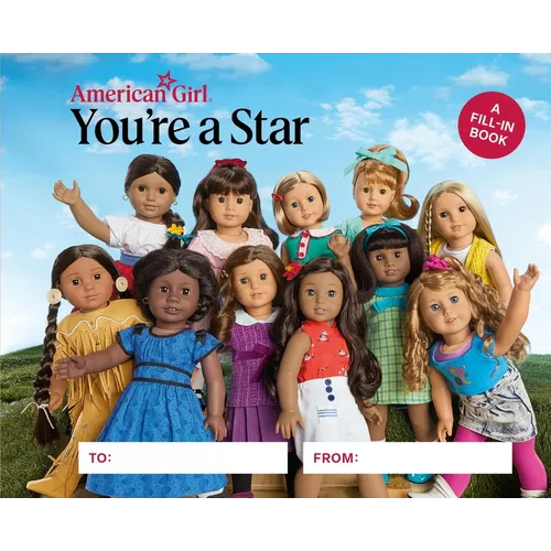 American Girl: You're a Star: A Fill-In Book