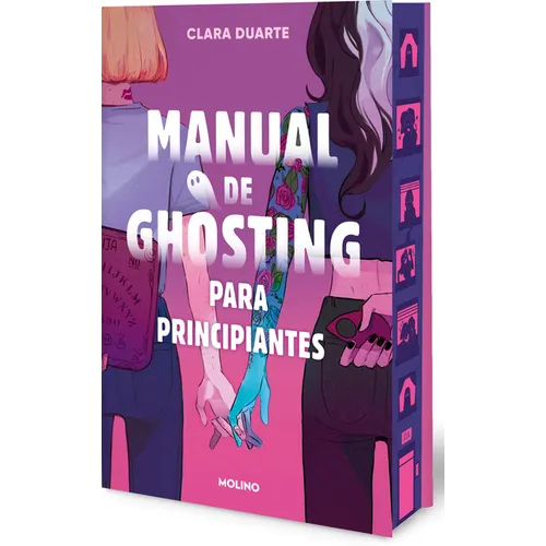 Manual de Ghosting Para Principiantes (Edición Limitada Con Cantos Pintados) / Ghosting for Beginners (Sprayed Edges)