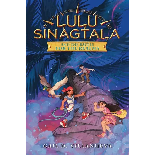 Lulu Sinagtala and the Battle for the Realms