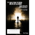 The Discipleship Journey: First Steps for Growing in Your Faith