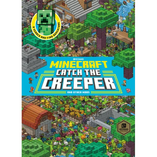 Catch the Creeper! (Minecraft)