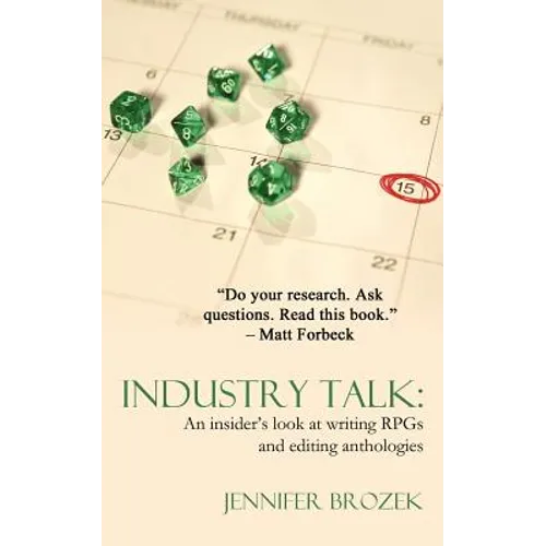 Industry Talk: An Insider's Look at Writing Rpgs and Editing Anthologies