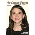 Sutton Foster: Broadway Sweetheart, TV Bunhead