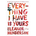Everything I Have Is Yours