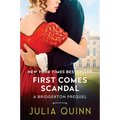 First Comes Scandal: A Bridgerton Prequel