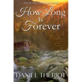 How Long Is Forever: A Fleetwood Falls Novel (Book 1)
