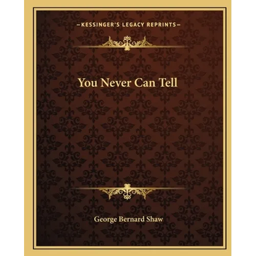 You Never Can Tell