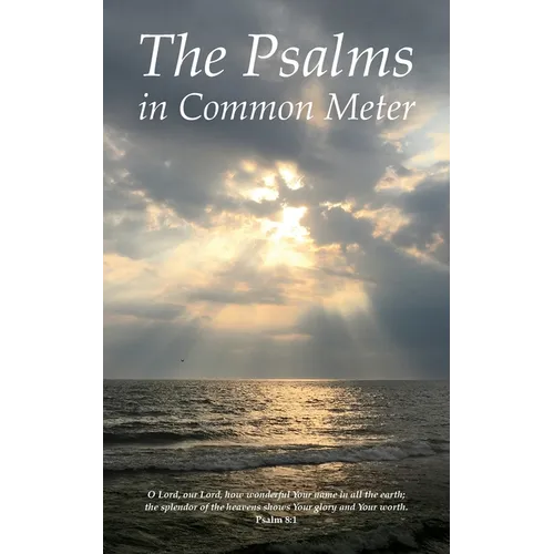 The Psalms in Common Meter
