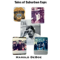 Tales of Suburban Cops