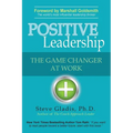 Positive Leadership: The Game Changer at Work