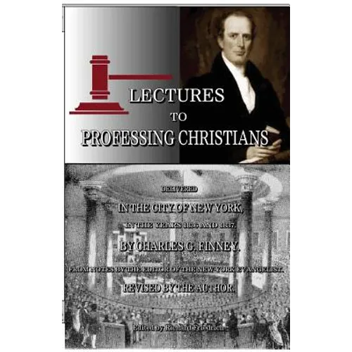 Lectures to Professing Christians