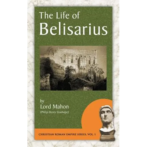 The Life of Belisarius