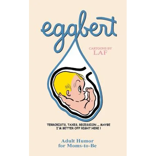 Eggbert: From the Original published in 1959