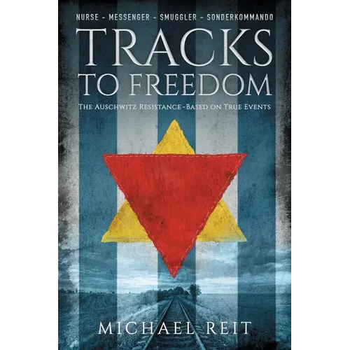 Tracks to Freedom