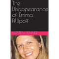 The Disappearance of Emma Fillipoff