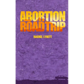 Abortion Road Trip