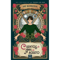 Cuentos de Abril En Agosto / April Stories in August