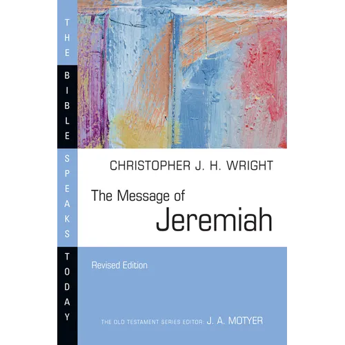 The Message of Jeremiah