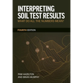 Interpreting Soil Test Results: What Do All the Numbers Mean?