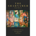 The Shahnameh Volume II: A New English Translation
