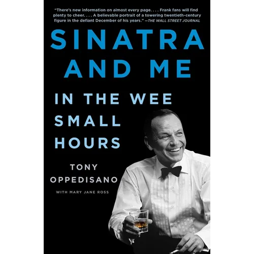 Sinatra and Me: In the Wee Small Hours