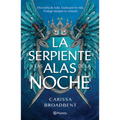 La Serpiente Y Las Alas de la Noche: Dueto de Los Nacidos de la Noche / The Serpent and the Wings of Night: Nightborn Duet