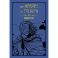 The Heroes of Tolkien