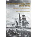 A Scottish Family Tale 1650-1950: - voyages in uncharted waters